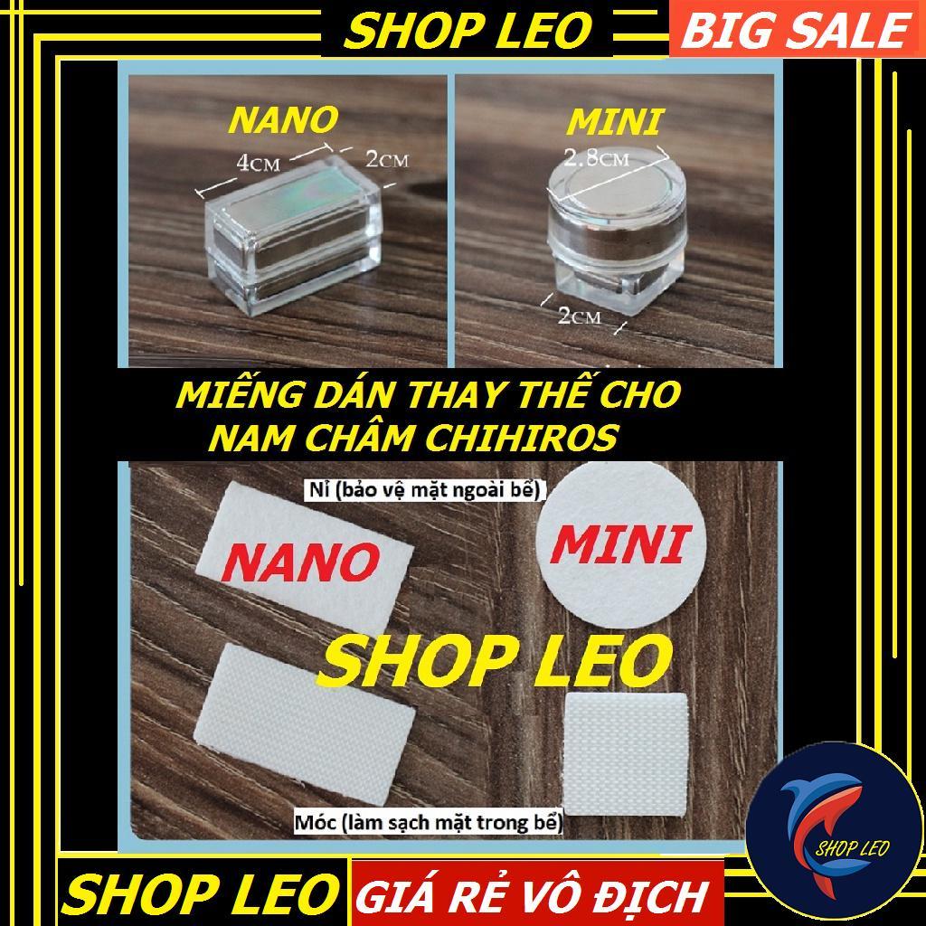 MIẾNG DÁN THAY THẾ NAM CHÂM CHIHIROS MAGNET CLEANER NANO - CỌ BỂ MINI TỐT NHẤT