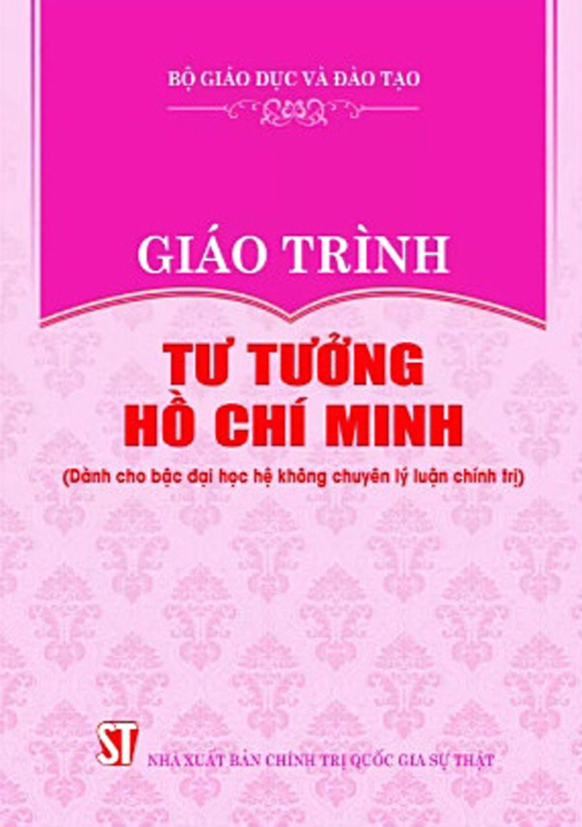 Combo 5 Cuốn Giáo Trình Tư Tưởng Hồ Chí Minh + Giáo Trình Kinh Tế Chính Trị Mác - Lênin, Giáo Trình Triết Học Mác - Lênin + Giáo Trình Chủ Nghĩa Xã Hội Khoa Học + Giáo Trình Lịch Sử Đảng Cộng Sản Việt Nam