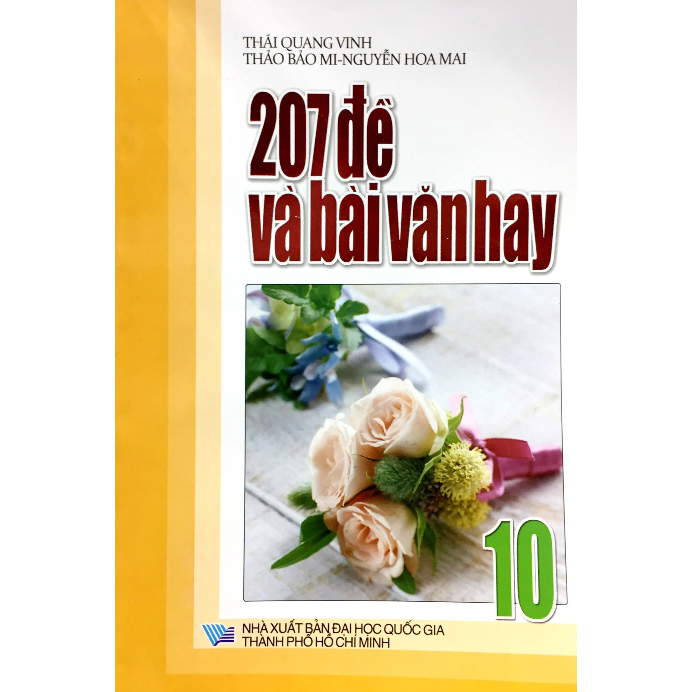 207 Đề Và Bài Văn Hay 10