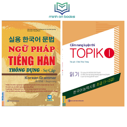 Combo Bộ 2 Cuốn: Ngữ Pháp Tiếng Hàn Thông Dụng Sơ Cấp + Cẩm Nang Luyện Thi Topik 1 (Học Cùng App MCBooks) - MinhAnBooks