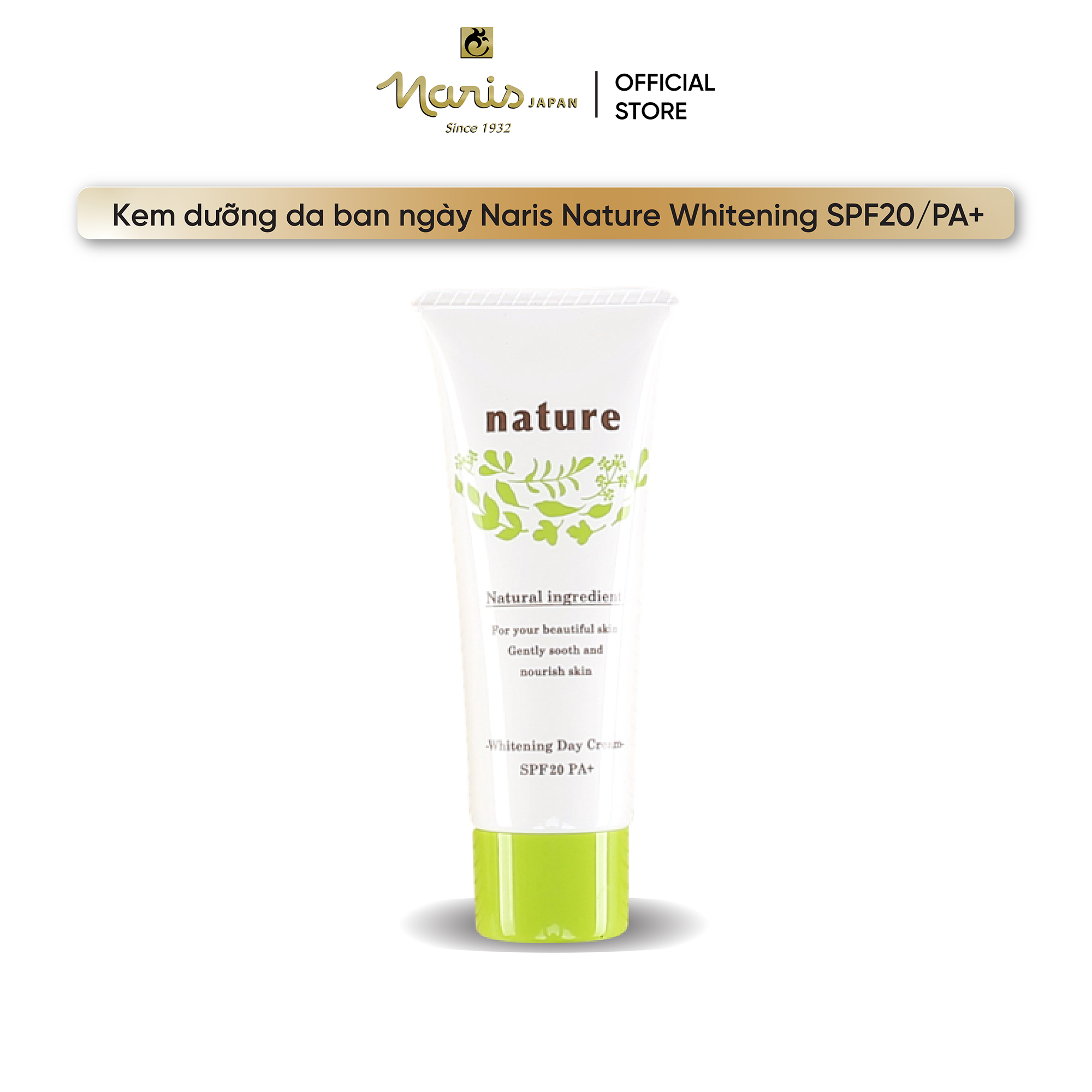 Kem dưỡng và làm trắng da ban ngày Nhật Bản Naris Nature Whitening Day Cream SPF20/PA+ – Hàng Chính Hãng