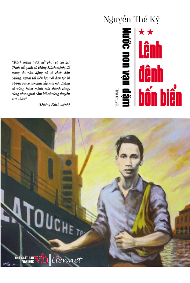 Bộ Tiểu Thuyết Nước Non Vạn Dặm - Tập 2 Lênh Đênh Bốn Biển Liên Việt - Nguyễn Thế Kỷ Nxb Văn Học