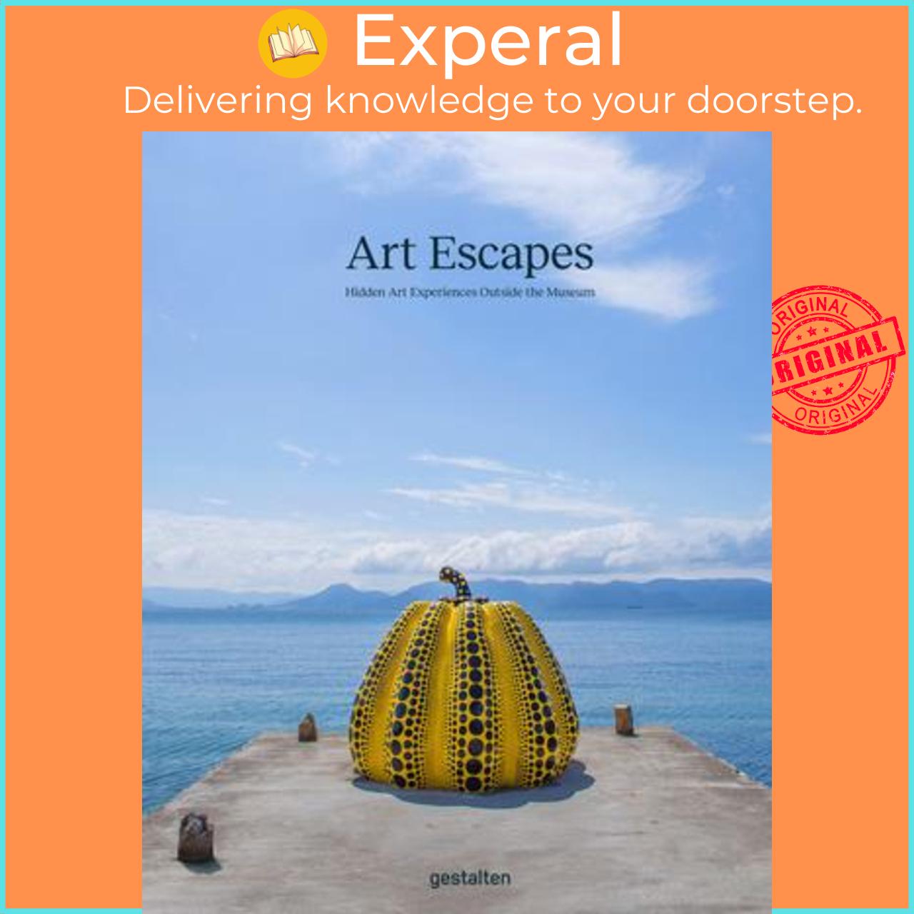 Hình ảnh Sách - Art Escapes : Hidden Art Experiences Outside the Museums by gestalten (hardcover)