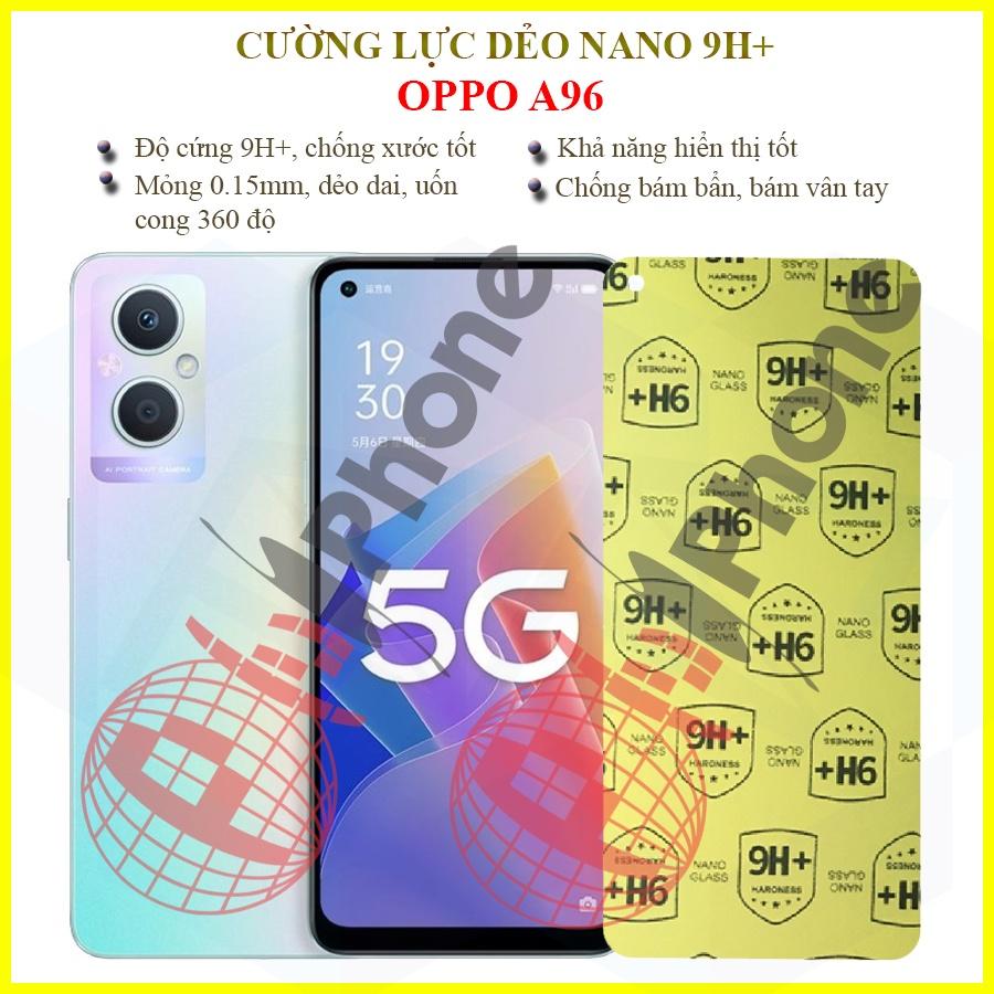 Dán cường lực dẻo nano dành cho Oppo A96