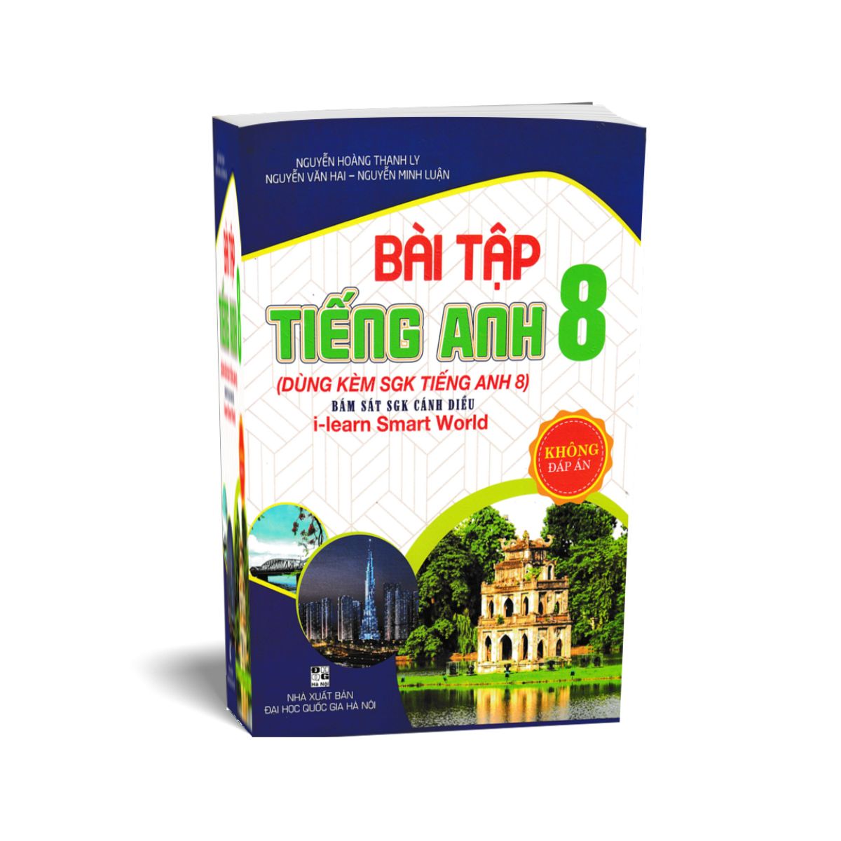 Bài Tập Tiếng Anh 8 - Dùng Kèm SGK Tiếng Anh 8