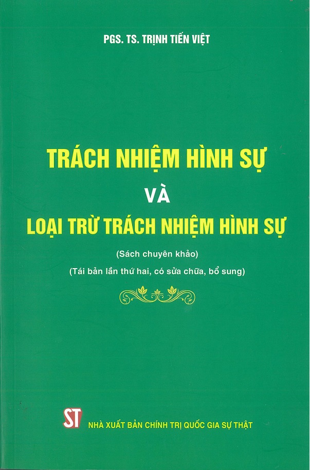 Trách nhiệm hình sự và loại trừ trách nhiệm hình sự