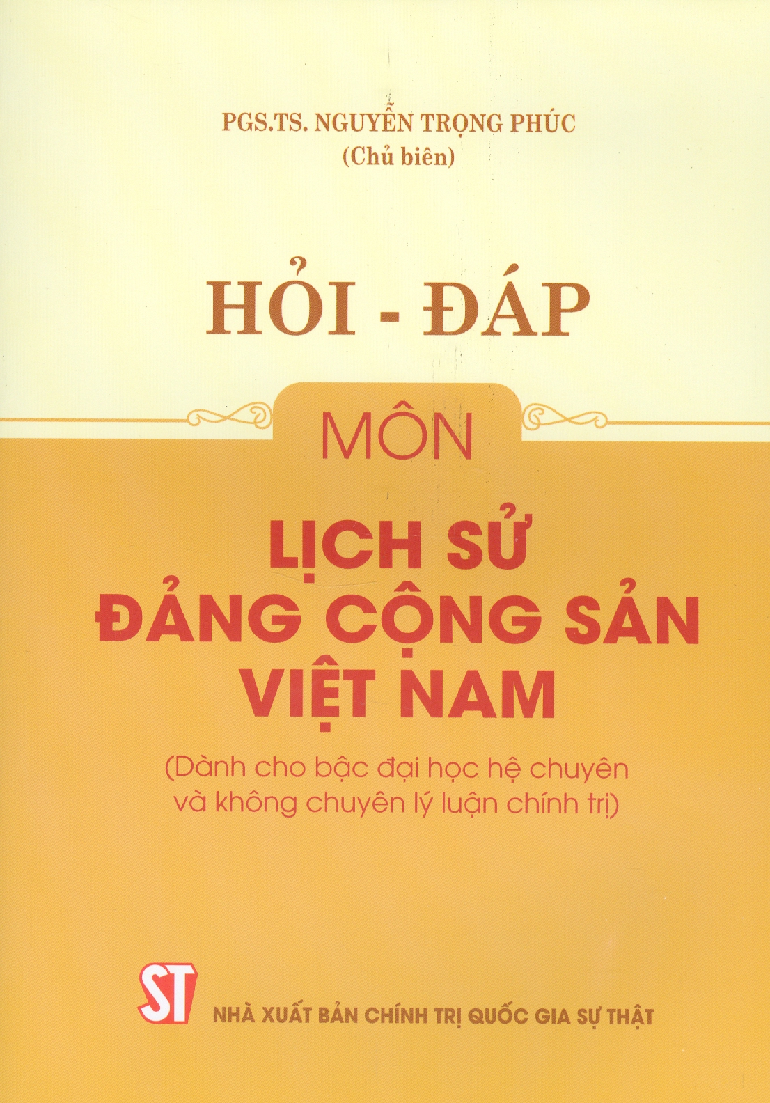 Hỏi - Đáp Môn Lịch Sử Đảng Cộng Sản Việt Nam
