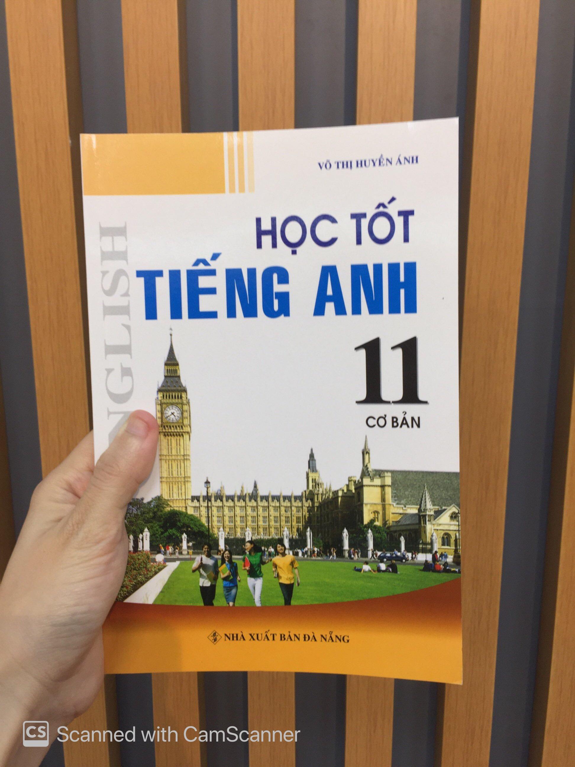 Học Tốt Tiếng Anh 11 - Cơ Bản