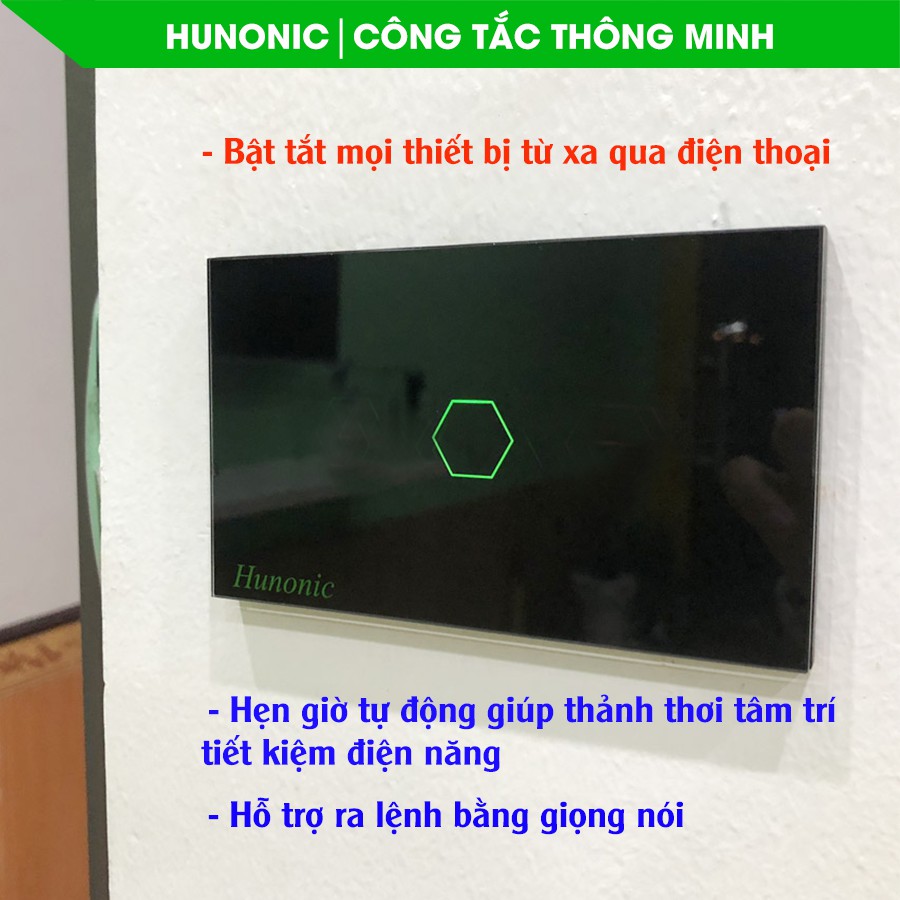 Công tắc thông minh Hunonic 1 nút hỗ trợ Google Assistant . Công tắc cảm ứng WIFI kính cường lực- Công tắc điện 2 màu đen trắng | Hàng Việt Nam Chất Lượng Cao- BH 12 tháng