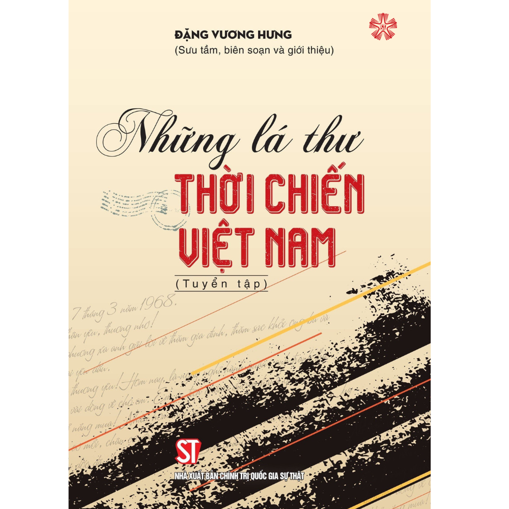 Những lá thư thời chiến Việt Nam (Xuất bản lần thứ hai) bản in 2025