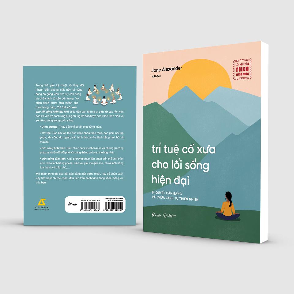 Trí Tuệ Cổ Xưa Cho Lối Sống Hiện Đại - Bản Quyền