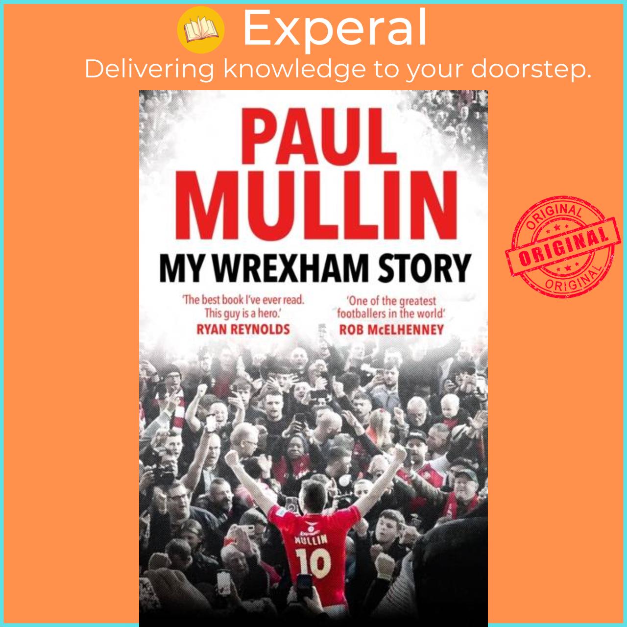 Sách - My Wrexham Story by Paul Mullin (UK edition, hardcover)