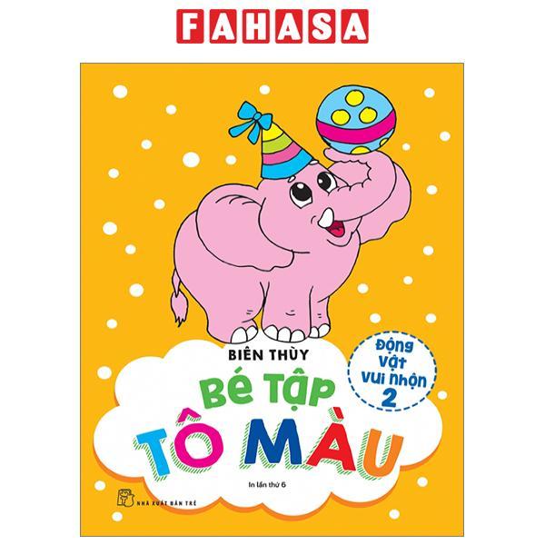 Bé Tập Tô Màu - Động Vật Vui Nhộn 2