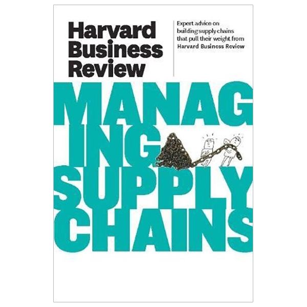 Harvard Business Review on Managing Supply Chains