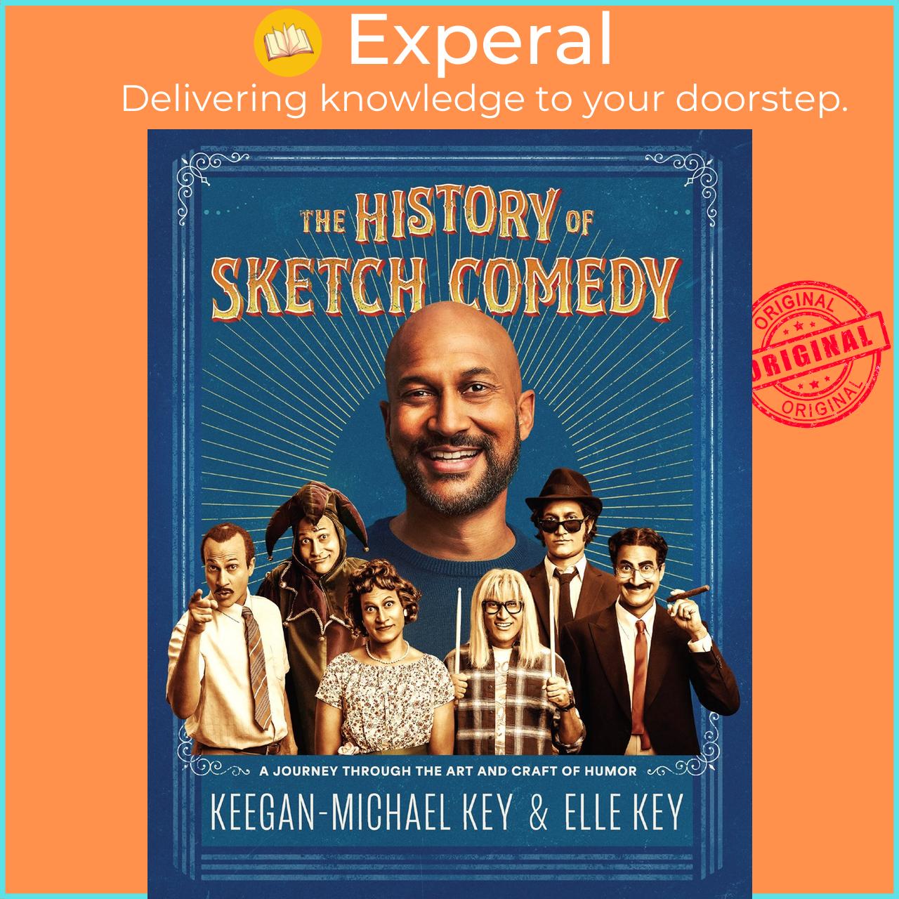 Sách - The History of Sketch Comedy - A Journey Through the Art and Craft  by Keegan-Michael Key (UK edition, Hardcover)