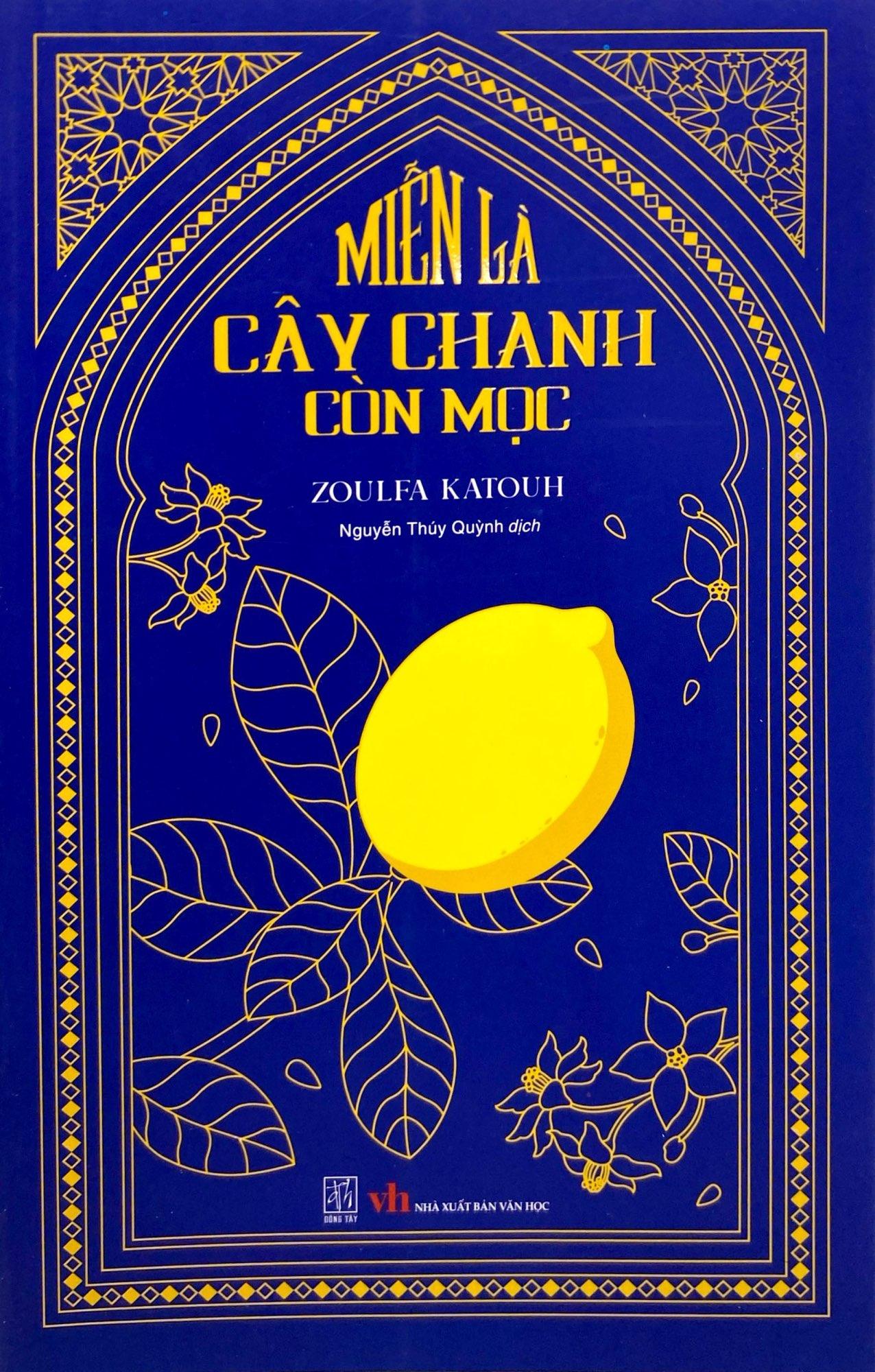 Sách - Miễn Là Cây Chanh Còn Mọc