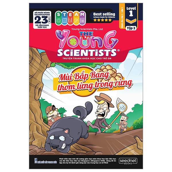 The Young Scientist - Truyện Tranh Khoa Học Cho Trẻ Em - Level 1 - Tập 2: Mùi Bắp Rang Thơm Lừng Trong Rừng