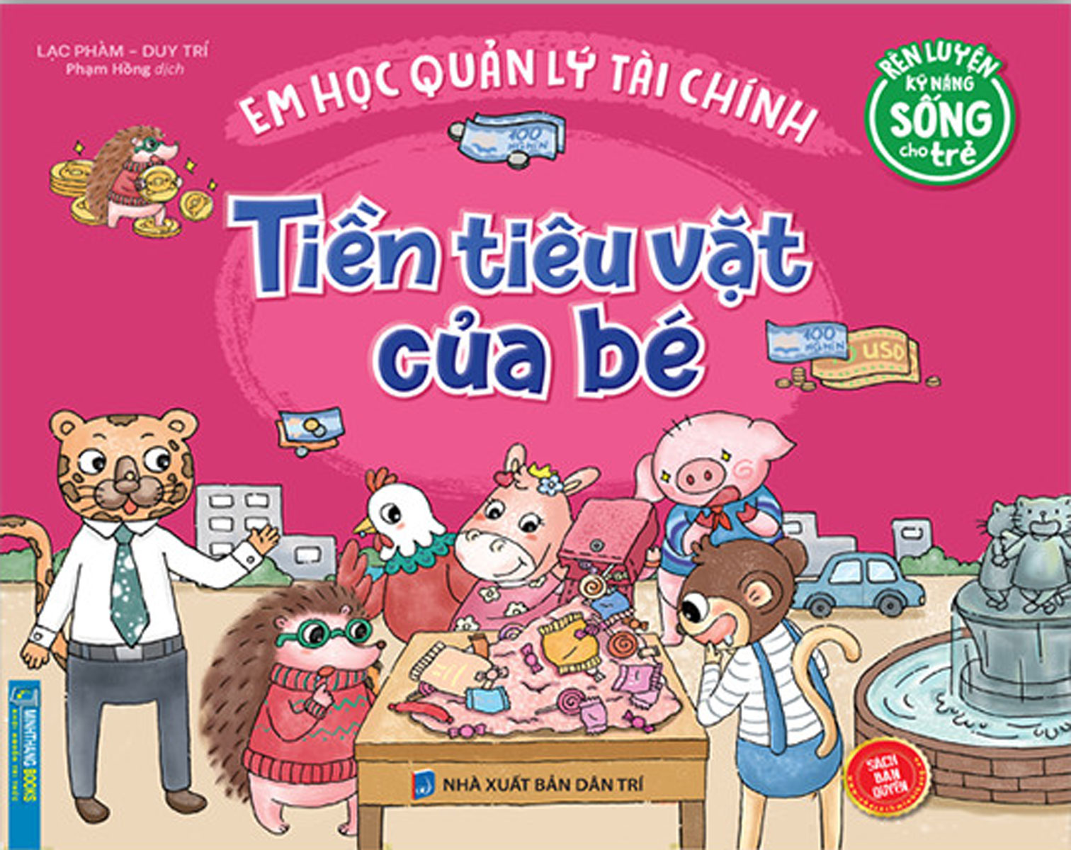 Rèn Luyện Kỹ Năng Sống Cho Trẻ - Em Học Quản Lý Tài Chính - Tiền Tiêu Vặt Của Bé_MT