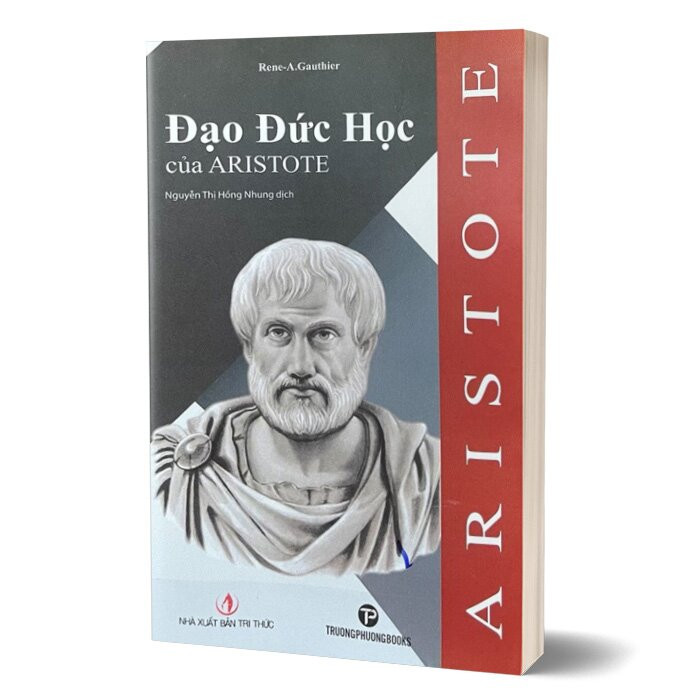 Đạo Đức Học Của Aristote - Rene-A.Gauthier - Nguyễn Thị Hồng Nhung dịch -