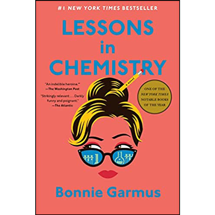 Lessons in Chemistry: A Novel