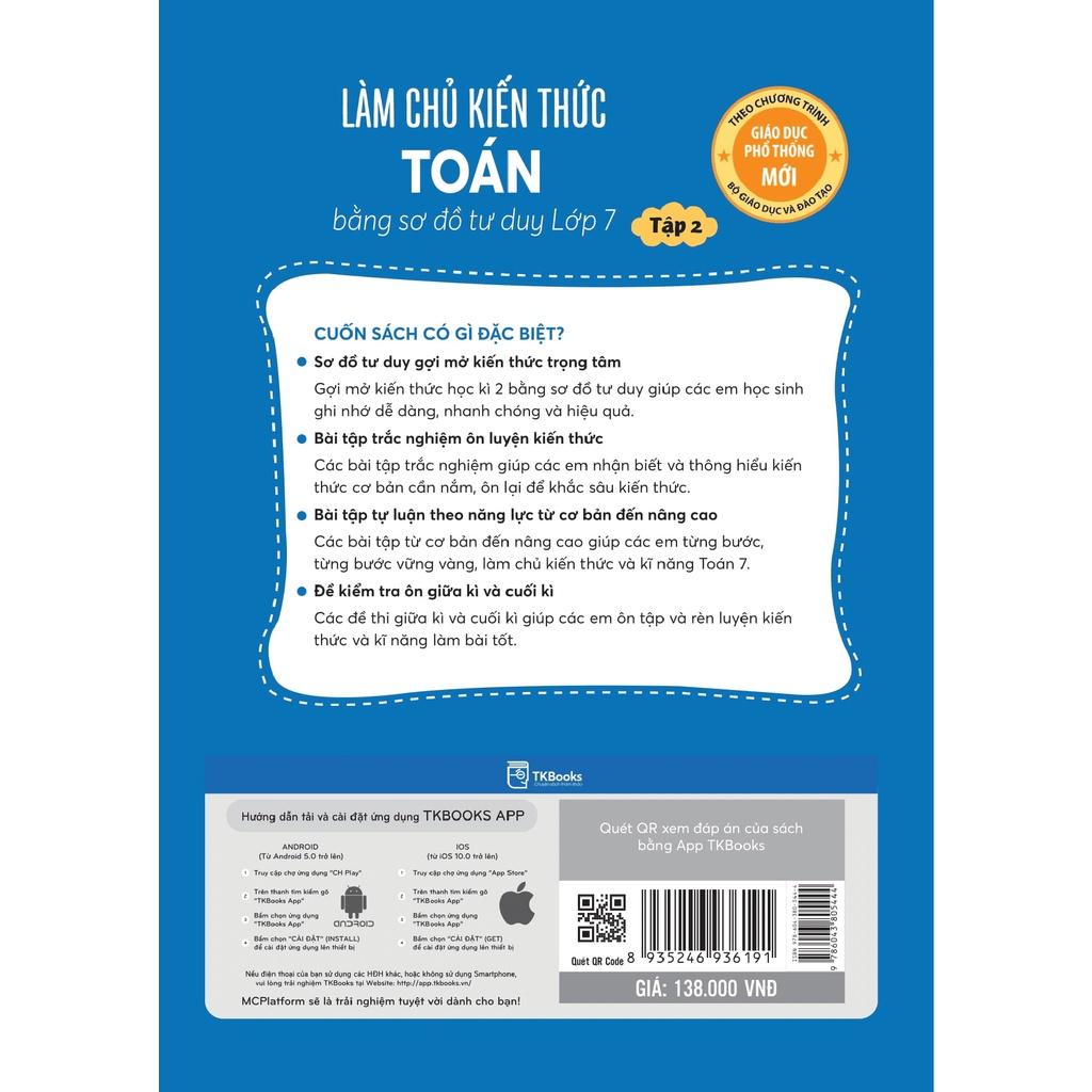 Sách Làm chủ kiến thức Toán bằng sơ đồ tư duy – Lớp 7 tập 2 - MCBOOKS - BẢN QUYỀN