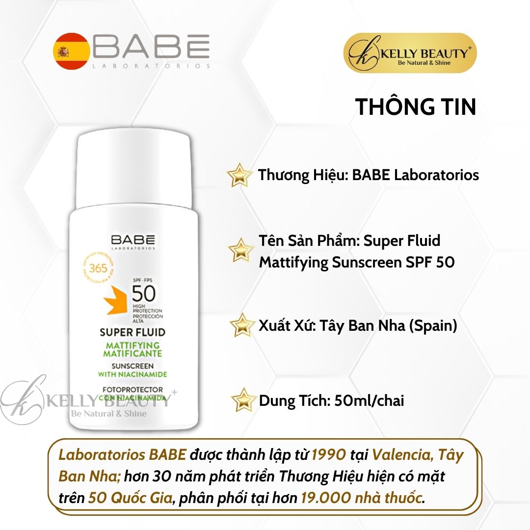 Kem Chống Nắng Kiềm Dầu BABE Super Fluid Mattifying SPF 50 - Chống Tác Hại Tia UVA,UVB; Ánh Sáng Xanh | Kelly Beauty