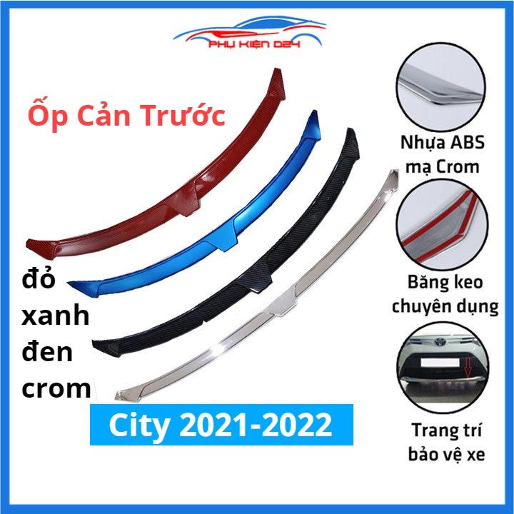 Ốp cản trước cho ô tô City 2021-2022 vân cacbon đen, xanh, đỏ mạ crom đủ loại