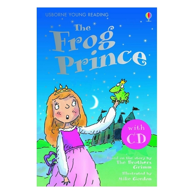 Ussborne Young Reading: The Frog Prince With CD