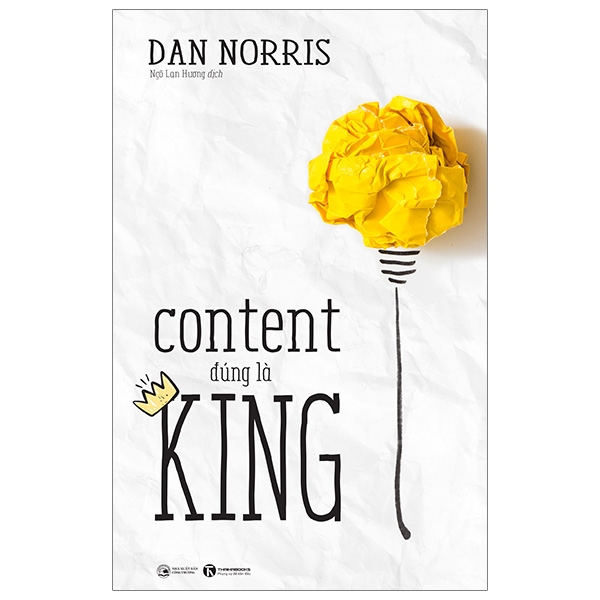 Content Đúng Là King (Bìa mềm, Dan Norris)