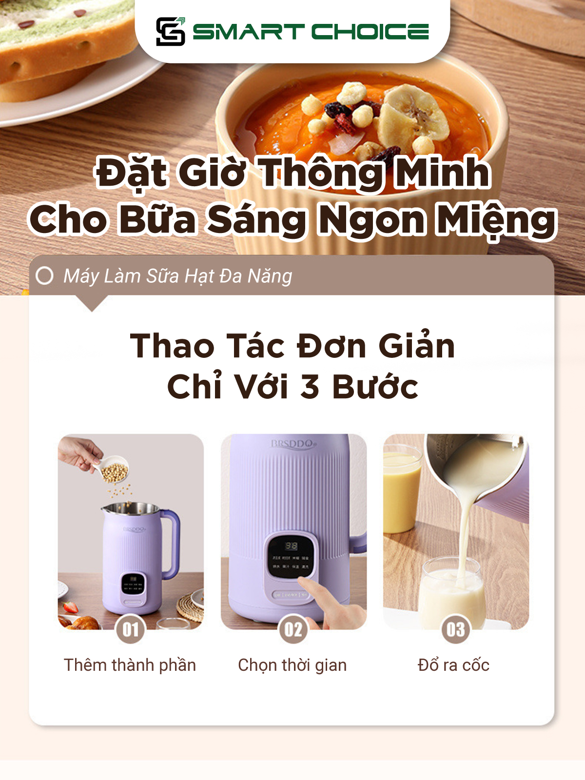 Máy Làm Sữa Hạt SmartChoice Hàng Chính Hãng SCG-SH002 Dao Xay 10 Lưỡi Bảng Điều Khiển Tiếng Việt, Không Tạo Bọt