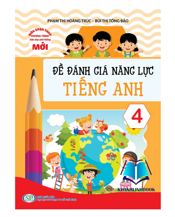 Sách - Đề đánh giá năng lực Tiếng Anh 4