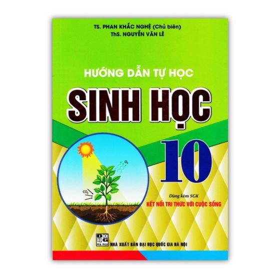 Sách - Hướng Dẫn Tự Học Sinh Học 10 ( Dùng Kèm SGK Kết Nối Tri Thức Với Cuộc Sống )