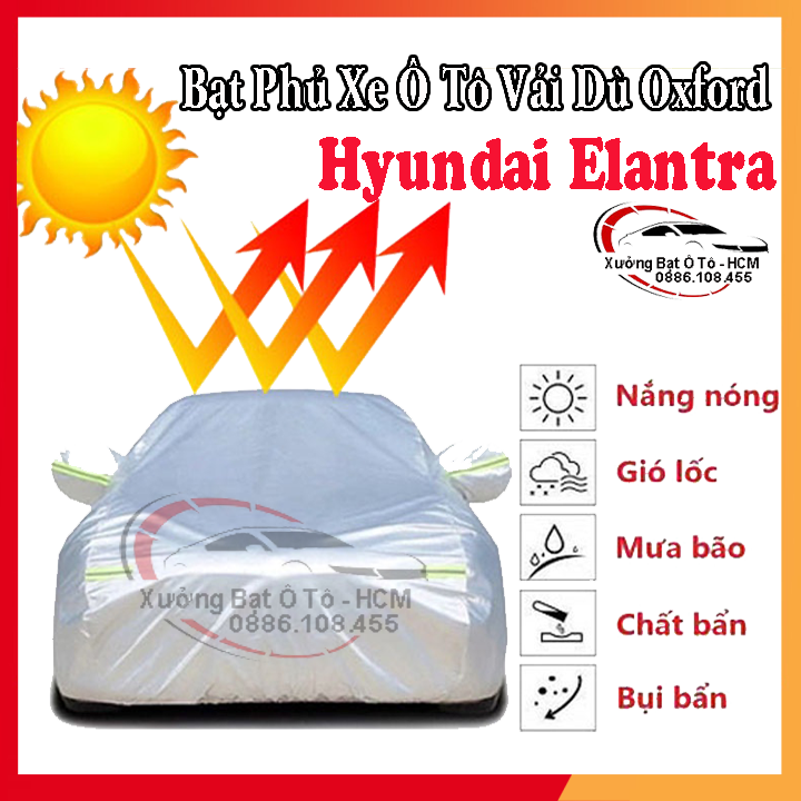 Bạt Phủ Ô Tô Vải Dù Oxford, Tráng Nhôm Cao Cấp, Áo Trùm Bảo Vệ Xe HYUNDAI ELANTRA, Bạc Phủ Trùm Chống Nóng Chống Mưa, Chống Xước Xe, Bạt Của Xưởng Được May Theo Kích Cỡ Xe, Cam Kết Vừa Xe, Bền Và Đẹp Tới 2 Năm