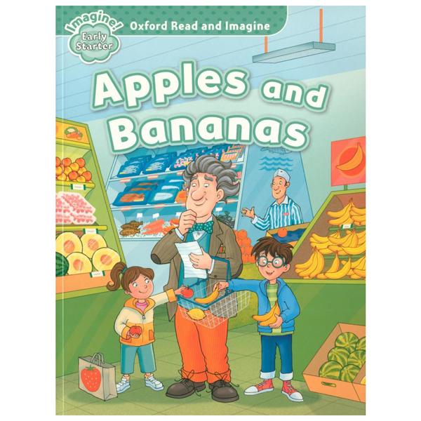 Oxford Read And Imagine Early Starter Apples And Bananas
