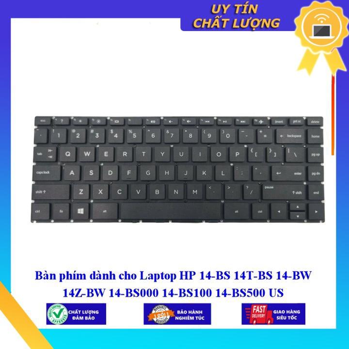 Bàn phím dùng cho Laptop HP 14-BS 14T-BS 14-BW 14Z-BW 14-BS000 14-BS100 14-BS500 US  - Hàng Nhập Khẩu New Seal