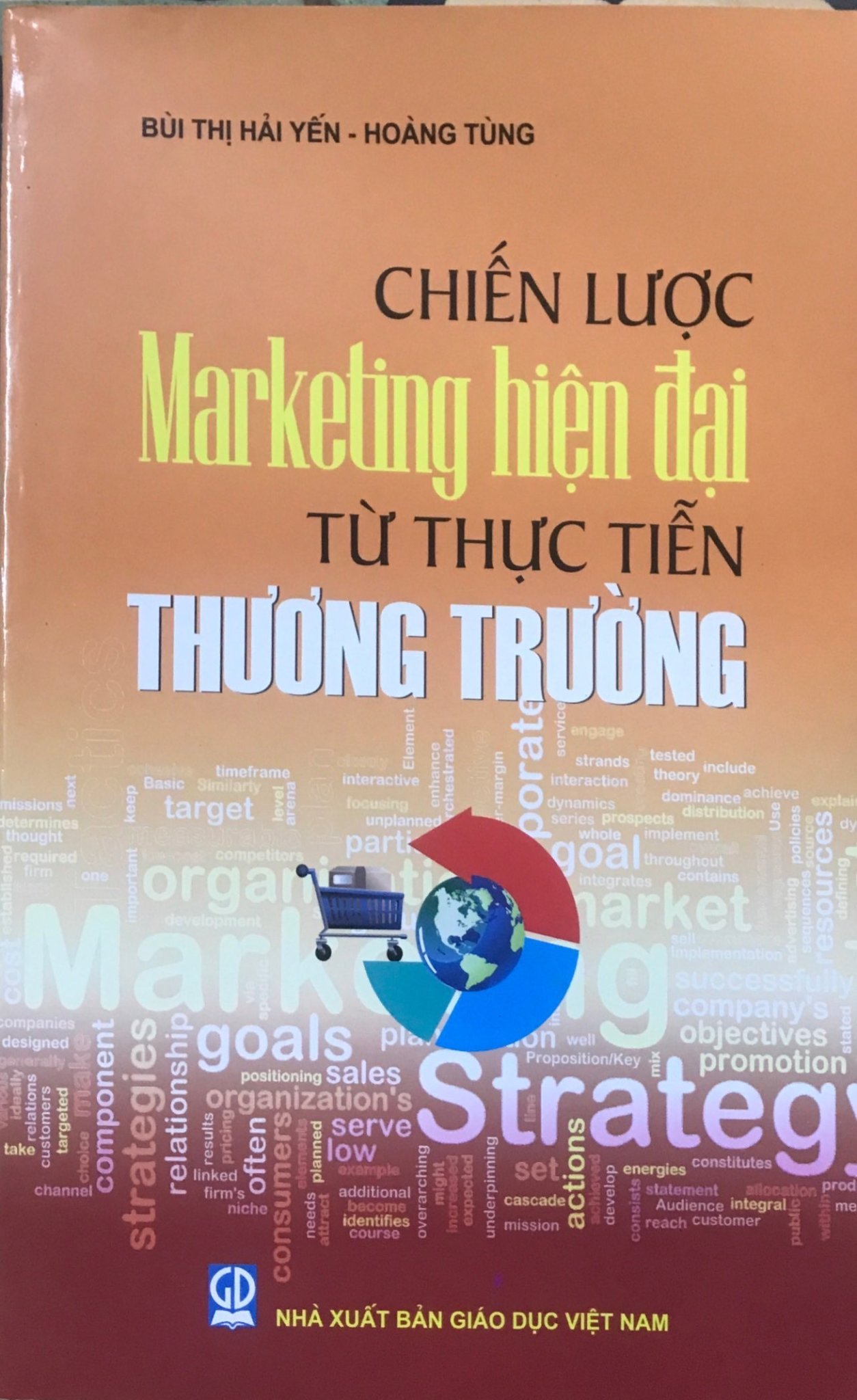 Chiến Lược Marketing Hiện Đại Từ Thực Tiễn Thương Trường