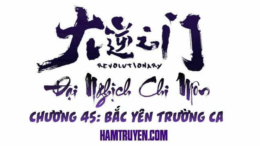 đại nghịch chi môn chapter 45 1