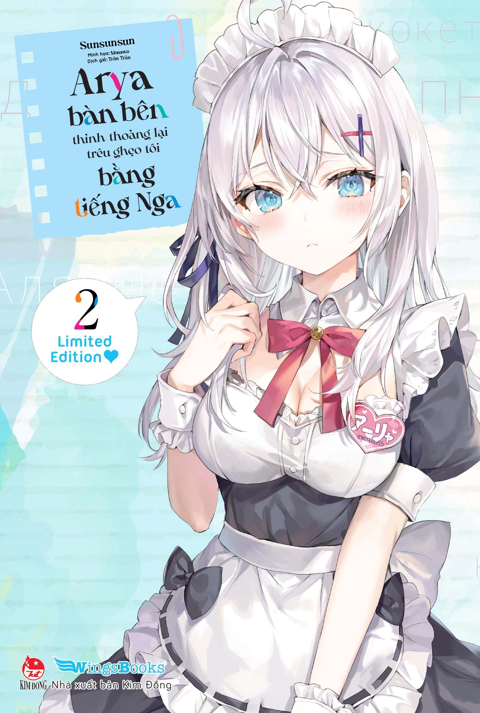 Arya Bàn Bên Thỉnh Thoảng Lại Trêu Ghẹo Tôi Bằng Tiếng Nga - Tập 2 - Bản Phổ Thông - Tặng Kèm Bookmark Bế Hình + Bìa Áo Bonus