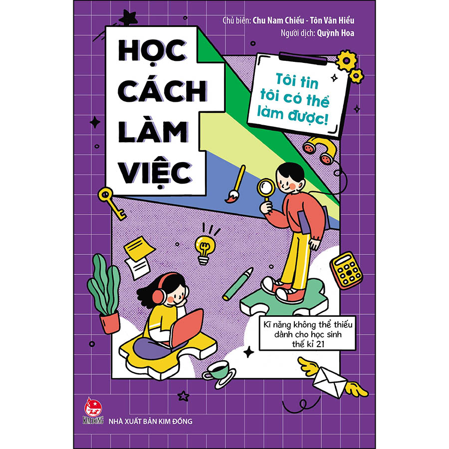 Tôi Tin Tôi Có Thể Làm Được: Học Cách Làm Việc (Tái Bản 2020)