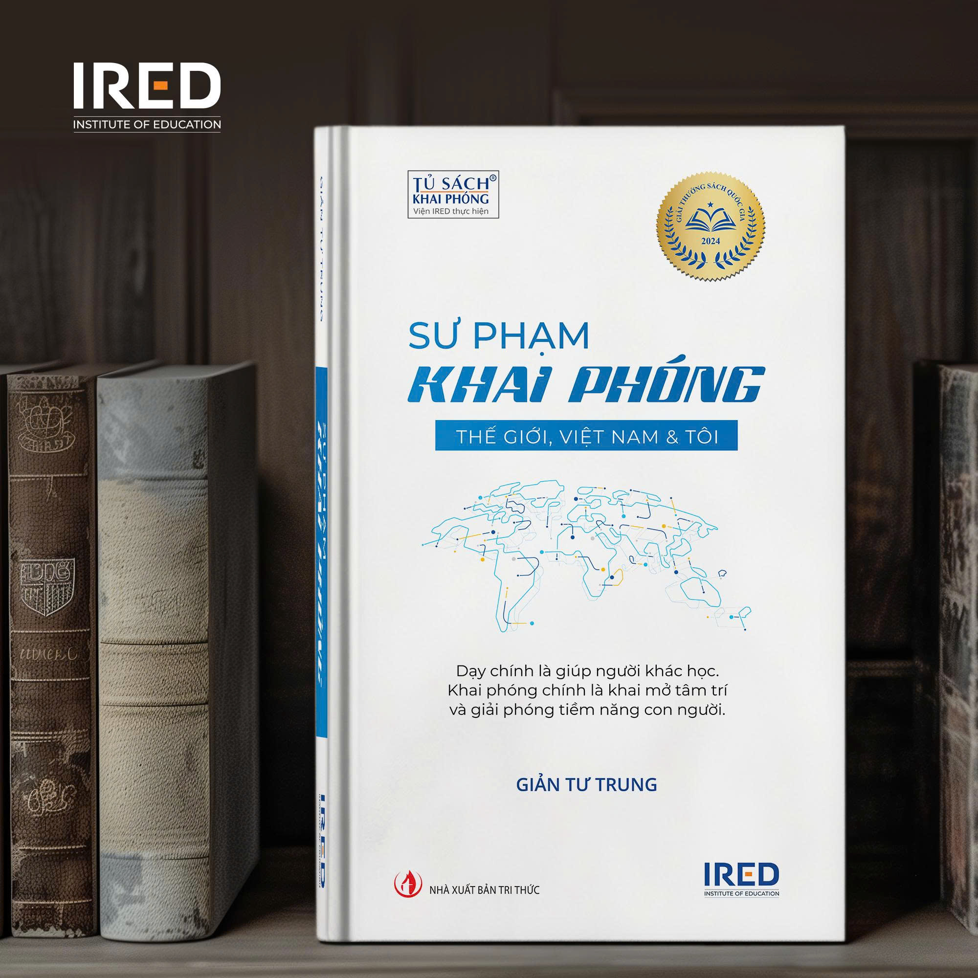 Sách Sư Phạm Khai Phóng - Thế Giới, Việt Nam & Tôi
