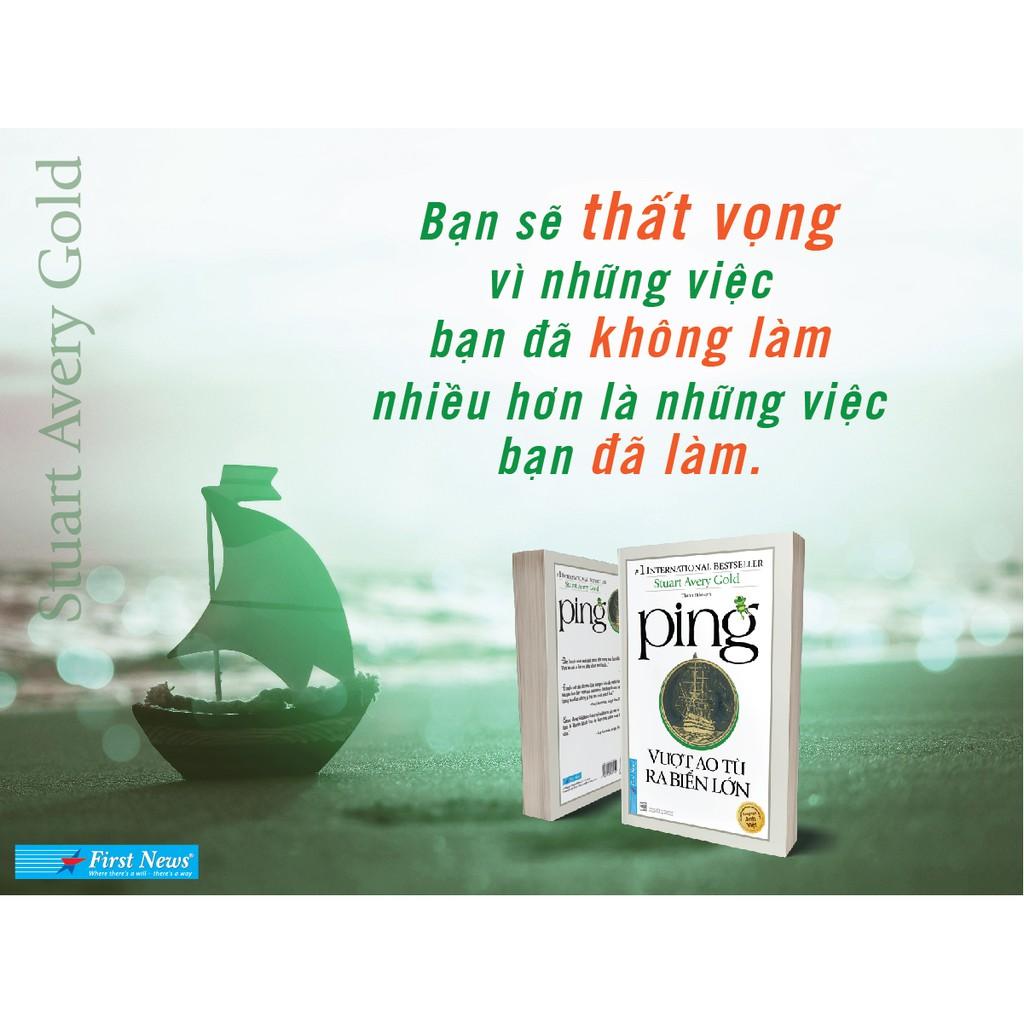 Sách - Ping Vượt Ao Tù Ra Biển Lớn  - First News
