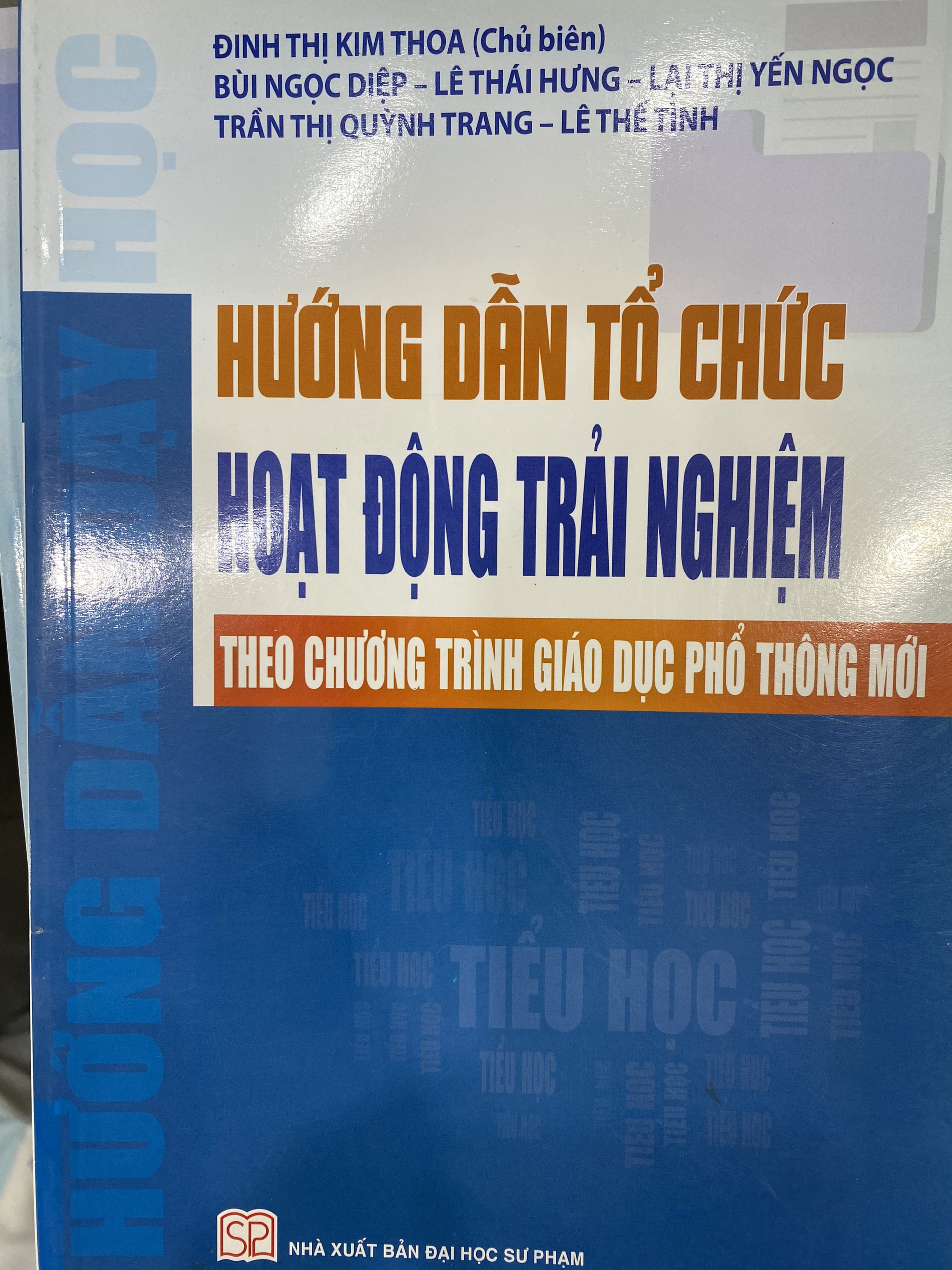 Hướng dẫn tổ chức Hoạt Động Trải Nghiệm theo chương trình giáo dục phổ thông 2018