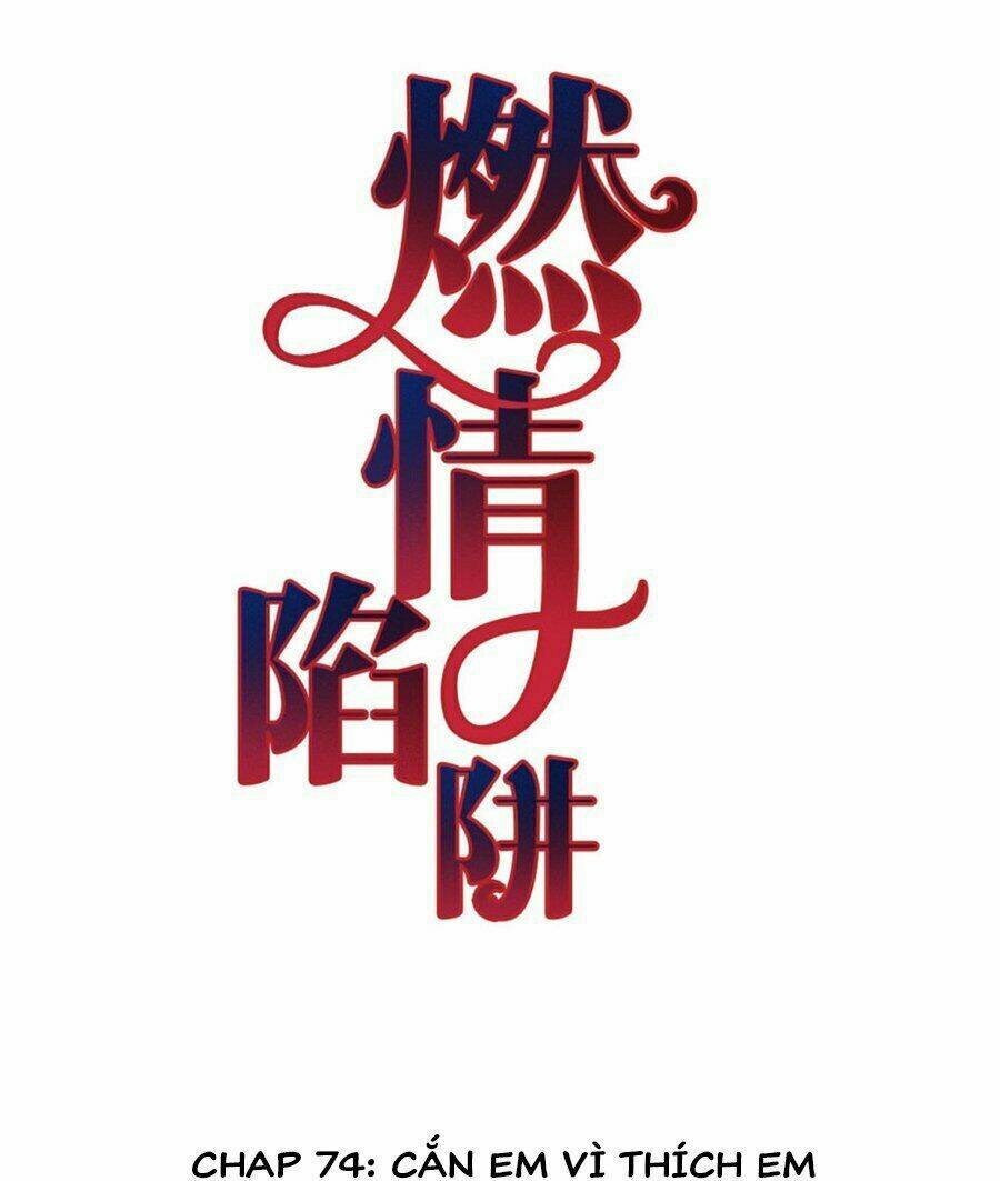 cạm bẫy lửa tình chapter 74 2