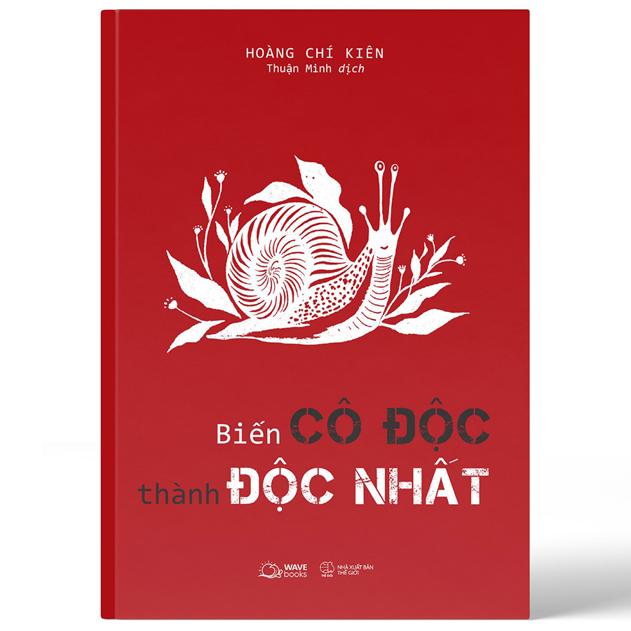 Biến Cô Độc Thành Độc Nhất