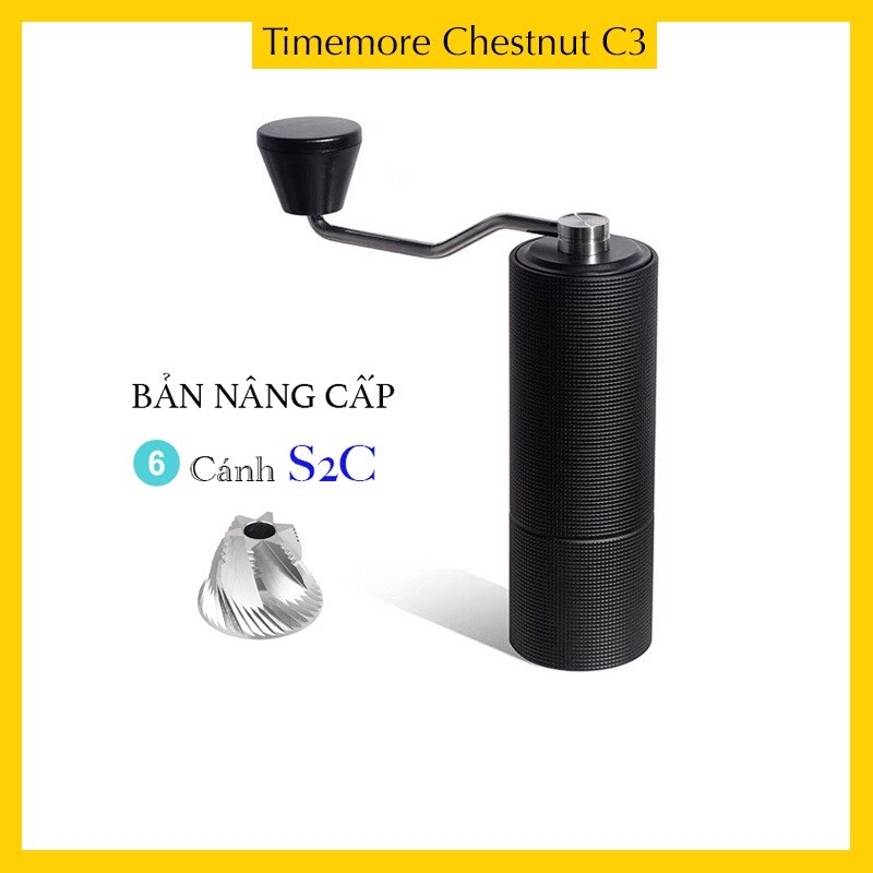 Cối xay cà phê Timemore C3 | Nâng cấp lưỡi 6 cánh S2C