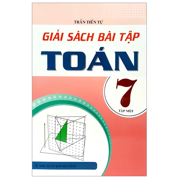 Giải Sách Bài Tập Toán 7 - Tập 1