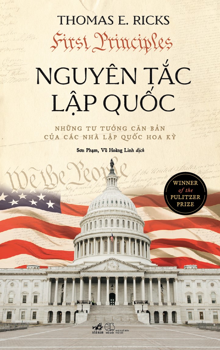 Sách - Nguyên tác lập quốc (Những tư tưởng căn bản của các nhà lập quốc Hoa Kỳ) (Nhã Nam Official)