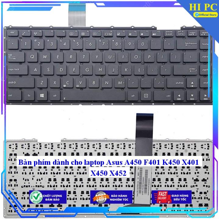 Bàn phím dành cho laptop Asus A450 F401 K450 X401 X450 X452 - Hàng Nhập Khẩu mới 100%