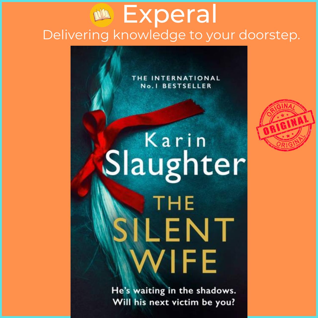 Sách - The Silent Wife by Karin Slaughter (UK edition, paperback)