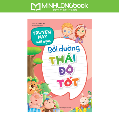 Sách Truyện Hay Mỗi Ngày – Bồi Dưỡng Thái Độ Tốt